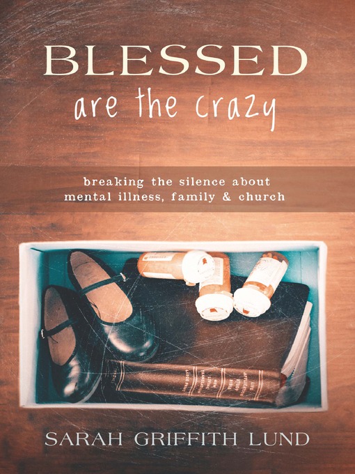 Cover image for Blessed Are the Crazy